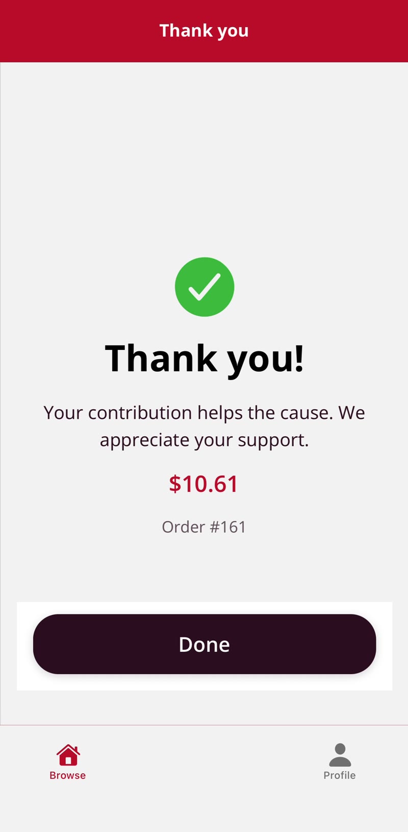 A thank you screen in the app confirming the contribution with the amount and an order number