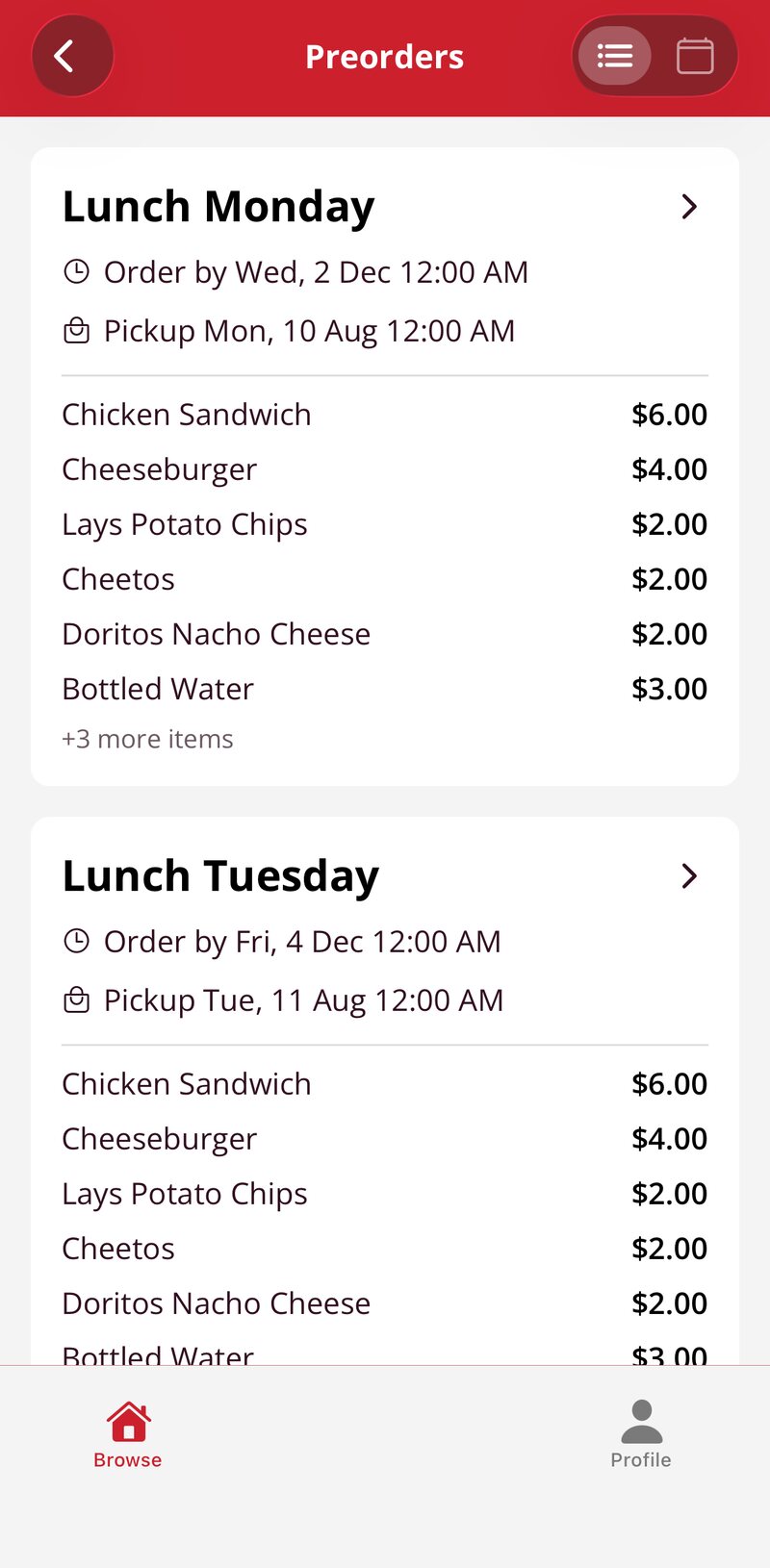 Pre-orders in the app listed by day: Lunch Monday and Lunch Tuesday, each with the order-by date, the pickup date, and the items with prices