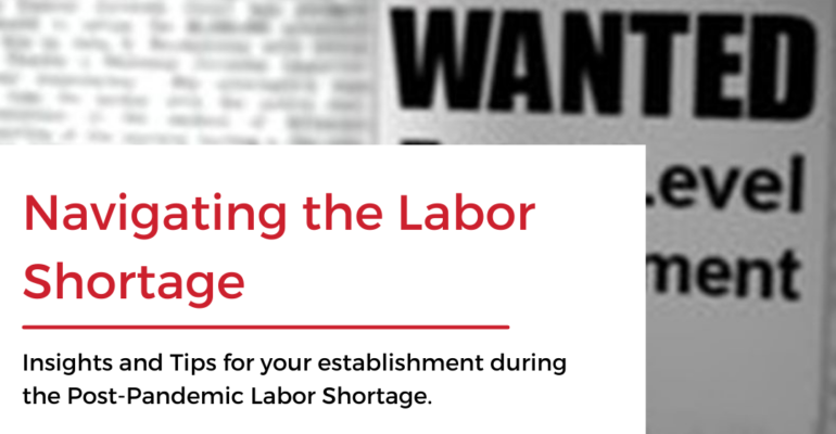 Navigating the Labor Shortage