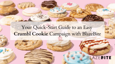 Your Quick-Start Guide to an Easy Crumbl Cookies Campaign with BlazeBite
